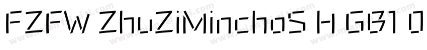 FZFW ZhuZiMinchoS H GB1 0字体转换